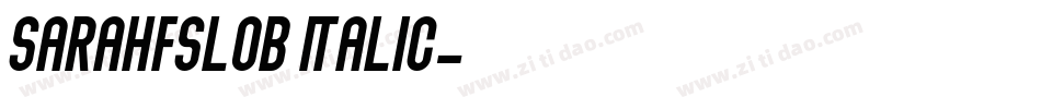 SarahfSlob Italic字体转换